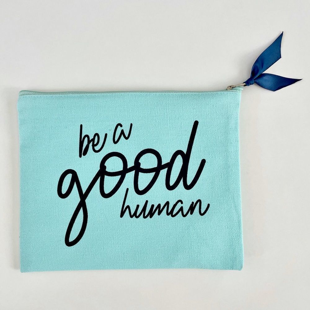 Canvas Cosmetics Bag, Tiffany Blue & Navy, “Be A Good Human”, NWT
